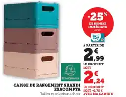 Super U Caisse de rangement skandi exacompta offre