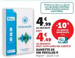 Super U Ramette de 500 feuilles u offre