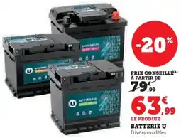Super U Batterie u offre