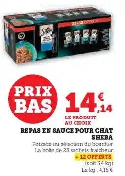Super U Repas en sauce pour chat sheba offre