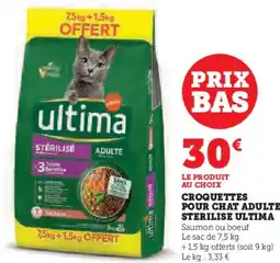 Super U Croquettes pour chat adulte sterilise ultima offre