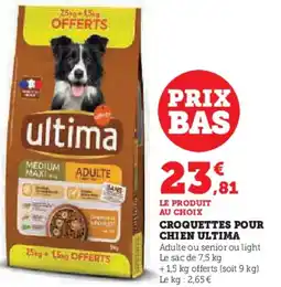Super U Croquettes pour chien ultima offre