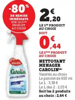 Super U Nettoyant menager carolin offre