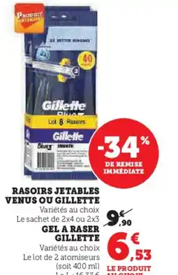 Super U Rasoirs jetables venus ou gillette offre