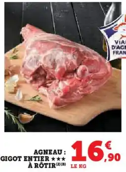 Super U Agneau gigot entier à rôtir offre