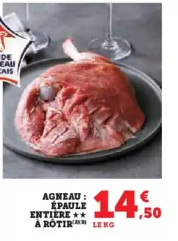 Super U Agneau épaule entière a rotir offre