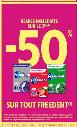 Intermarché Contact FREEDENT Sur tout offre