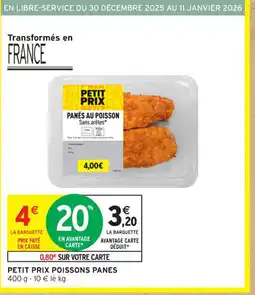 Intermarché Contact Petit prix poissons panes offre