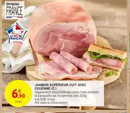 Intermarché Contact Jambon supérieur cuit avec couenne offre