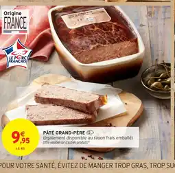 Intermarché Contact Pâté grand-père offre