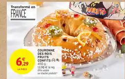 Intermarché Contact Couronne des rois fruits confits offre