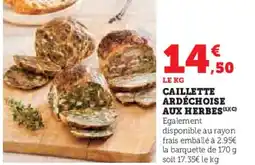 Super U Caillette ardéchoise aux herbes offre