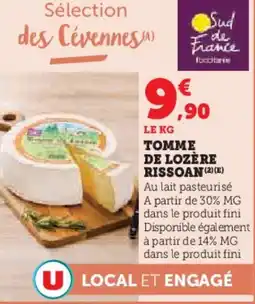 Super U Tomme de lozère rissoan offre