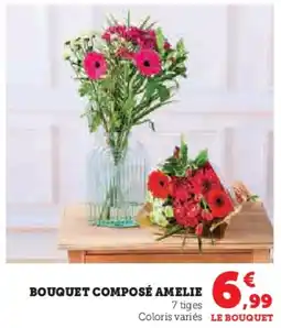 Super U Bouquet composé amelie offre