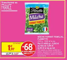 Intermarché Contact FLORETTE Mâche format familial offre