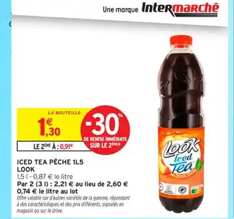 Intermarché Contact LOOK Iced tea pêche offre