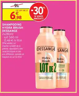 Intermarché Contact DESSANGE Shampooing hydra brush offre