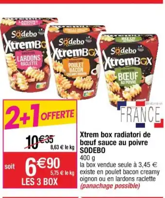 Cora x Carrefour Xtrem Box Radiatori de Bœuf Sauce Au Poivre offre