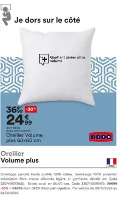 BUT DODO Oreiller Volume plus offre