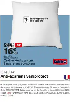 BUT DODO Oreiller Anti-acariens Saniprotect offre