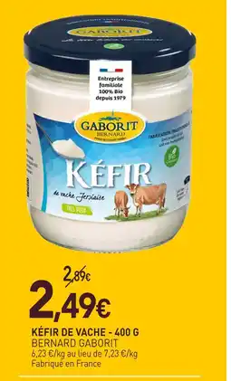 naturéO Bernard gaborit kéfir de vache - 400 g offre