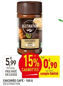 naturéO Destination chicorée café offre