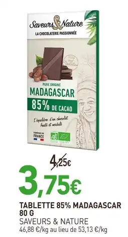naturéO Saveurs & nature tablette 85% madagascar 80 g offre