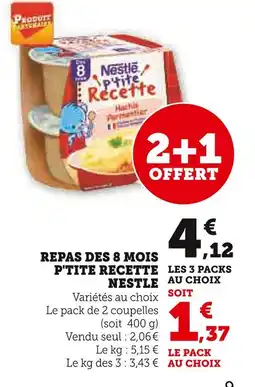 Super U Nestle repas des 8 mois p'tite recette offre