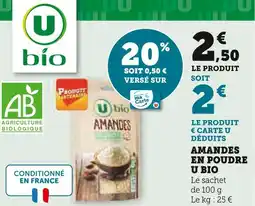 Super U U bio amandes en poudre offre