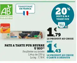 Super U U bio pate a tarte pur beurre offre