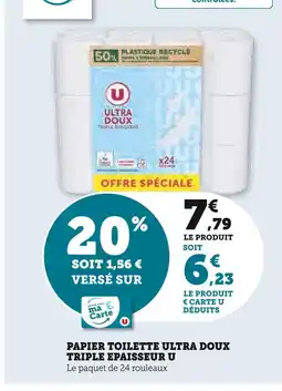 Super U U papier toilette ultra doux triple epaisseur offre