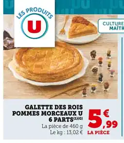 Super U U galette des rois pommes morceaux 6 parts offre