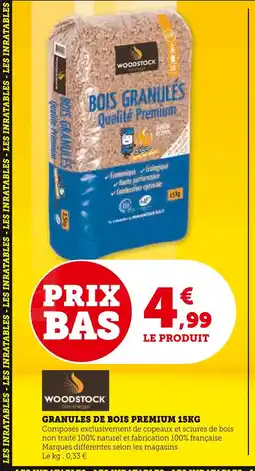 Super U Woodstock granules de bois premium 15 kg offre