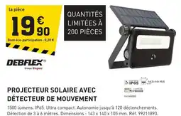 Tout faire matériaux Debflex projecteur solaire avec détecteur de mouvement offre