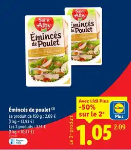 Lidl Saint alby émincés de poulet offre