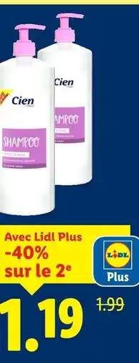 Lidl Cien shampoing protection et brillance offre