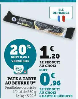 U Express U pâte à tarte au beurre offre