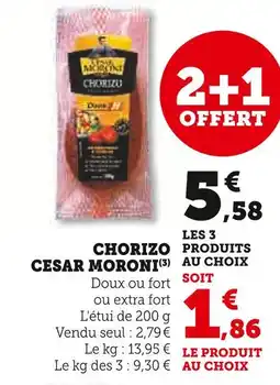U Express Cesar moroni chorizo offre