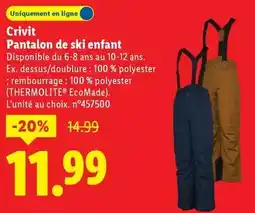 Lidl Crivit - pantalon de ski enfant offre