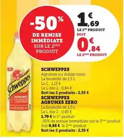 Hyper U Schweppes - agrumes ou indian tonic offre