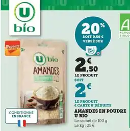 Hyper U U - amandes en poudre bio offre