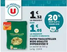 Hyper U U - pates tagliatelles nids qualite superieure offre