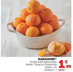 Hyper U Mandarine offre