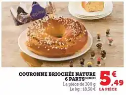 Hyper U Couronne briochée nature offre