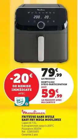 Hyper U Moulinex - friteuse sans huile easy fry mega offre