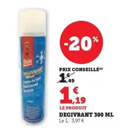 Hyper U Degivrant 300 ml offre