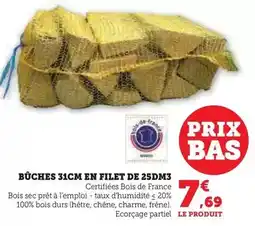 Hyper U Chêne - buches 31cm en filet de 25dm3 offre