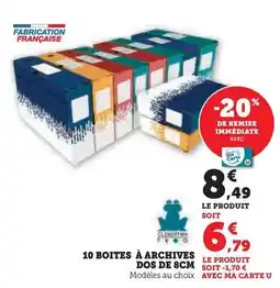 Hyper U 10 boites à archives dos de 8cm offre