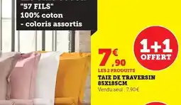 Bi1 Taie de traversin offre