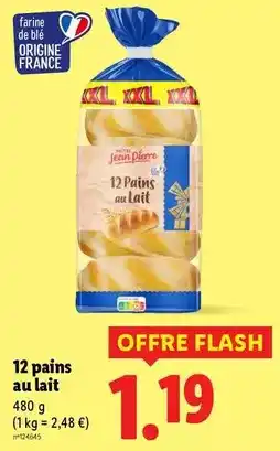 Lidl Flash - 12 pains au lait offre